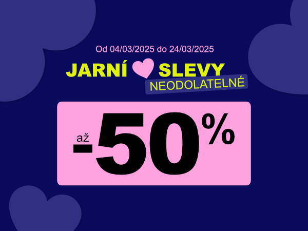 Neodolatelné jarní slevy až -50 %