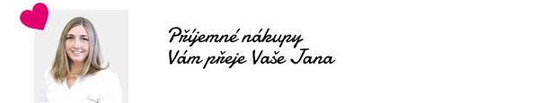 Příjemné nákupy Vám přeje Vaše Jana