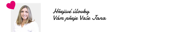 Hřejivé úlovky Vám přeje Vaše Jana