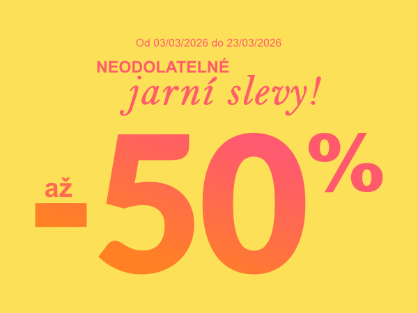 Neodolatelné jarní slevy až -50 %
