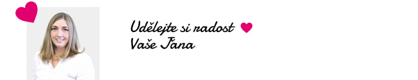 Udělejte si radost ❤️ Vaše Jana